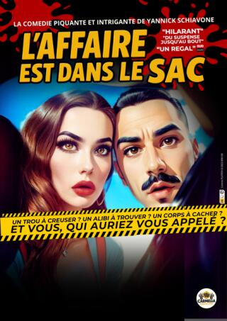 l_affaire_est_dans_le_sac_comedie_oberkampf_affiche_1790841263