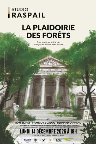 la_plaidoirie_des_forets_theatre_studio_raspail_affiche_1792508994