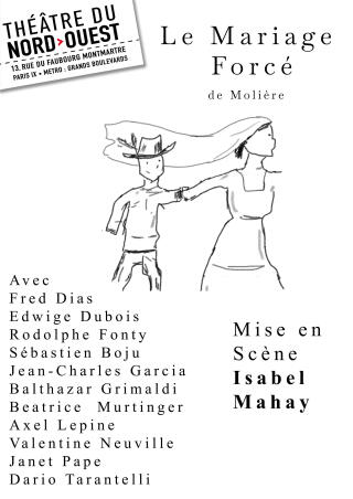 le_mariage_force_theatre_du_nord_ouest_affiche_1791366379