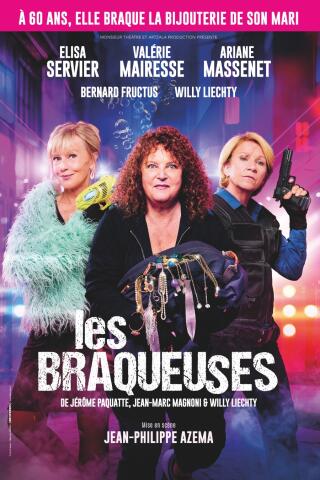 les_braqueuses_comedie_lille_affiche_1791186590