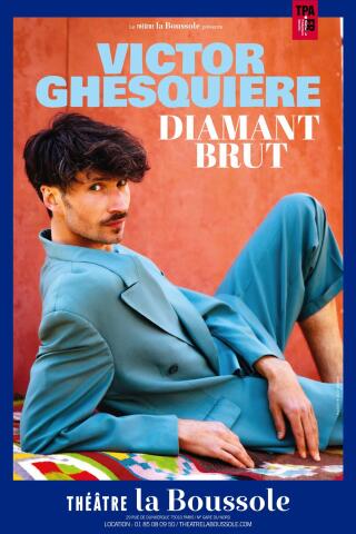 victor_ghesquiere_diamant_brut_humour_la_boussole_affiche_1790933324