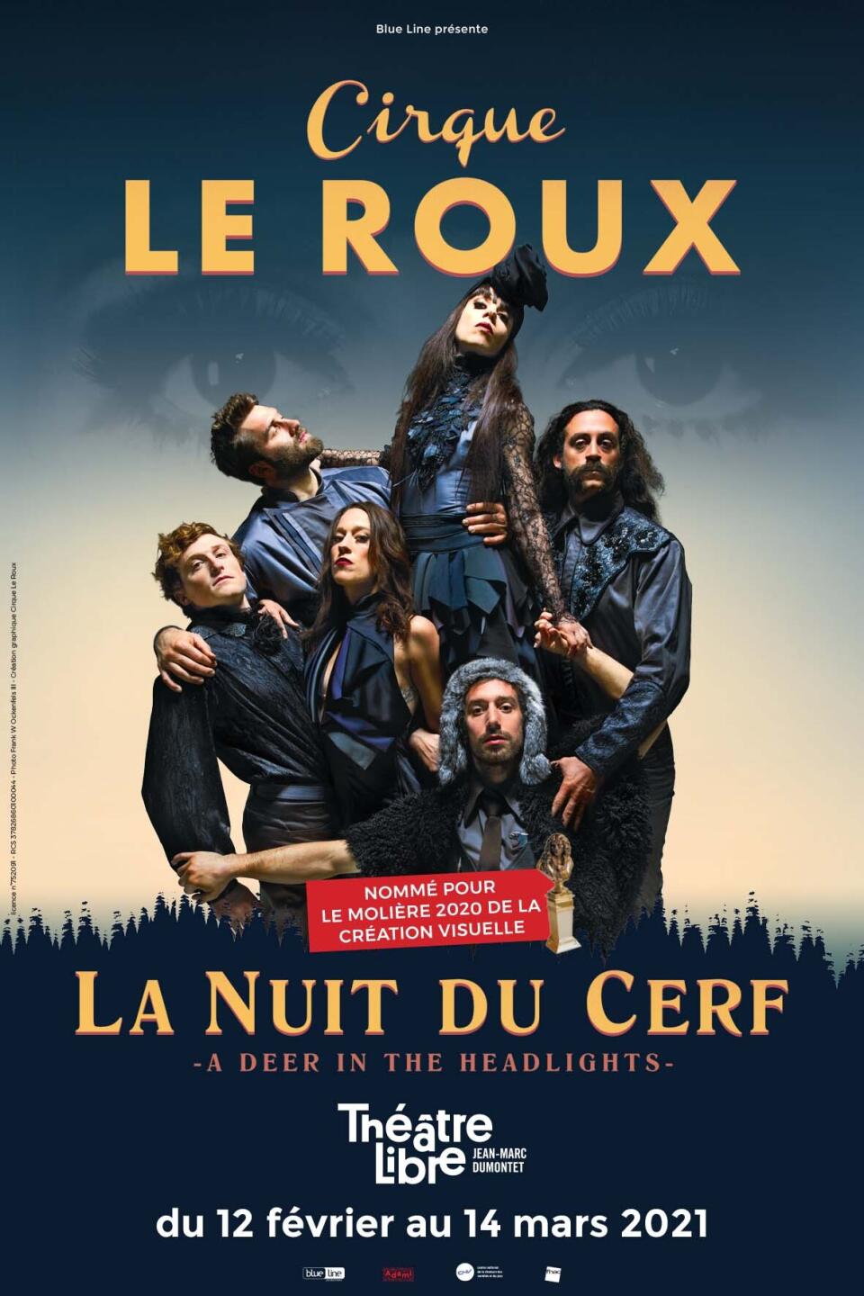 La Nuit Du Cerf Cirque Le Roux Avis CIRQUE LE ROUX - LA NUIT DU CERF - THEATRE LIBRE