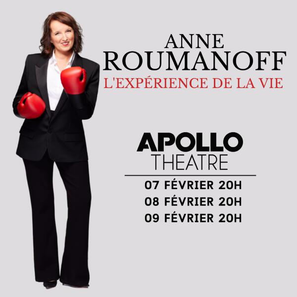 Anne Roumanoff dans L'Expérience de la vie - Apollo Théâtre